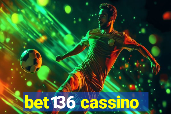 bet136 cassino